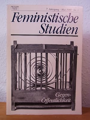 Imagen del vendedor de Feministische Studien. Ausgabe Nr. 1, Mai 1989, 7. Jahrgang. Titel: Gegen-ffentlichkeit a la venta por Antiquariat Weber