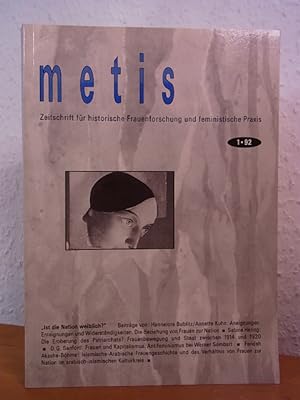 Seller image for Metis. Zeitschrift fr Frauenforschung und feministische Praxis. Heft 1, 1. Jahrgang 1992. Titel: Ist die Nation weiblich? for sale by Antiquariat Weber
