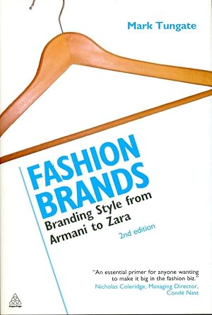 Immagine del venditore per Fashion Brands: Branding Style from Armani to Zara venduto da Godley Books