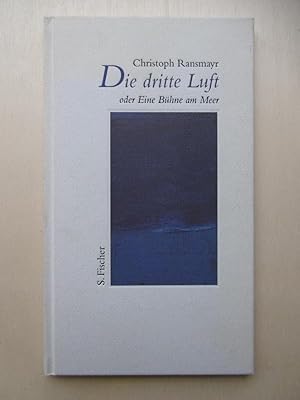 Die dritte Luft oder Eine Bühne am Meer. (Rede zur Eröffnung der Salzburger Festspiele 1997).