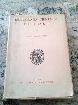 Seller image for BIBLIOGRAFA CIENTFICA DEL ECUADOR for sale by Itziar Arranz Libros & Dribaslibros