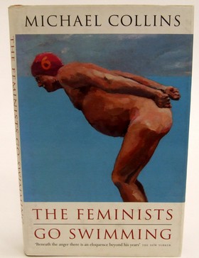 Image du vendeur pour The Feminists Go Swimming mis en vente par Kennys Bookstore