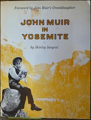 Bild des Verkufers fr John Muir in Yosemite zum Verkauf von Araki Antiquariat Georg Dehn