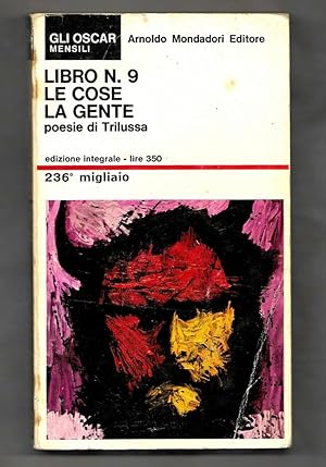 Immagine del venditore per Libro N. 9. Le cose, la gente. Pooesie di Trilussa venduto da Libreria Oltre il Catalogo