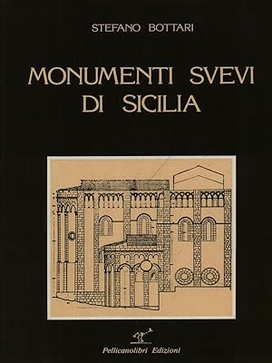 Seller image for Monumenti svevi di Sicilia for sale by Miliardi di Parole