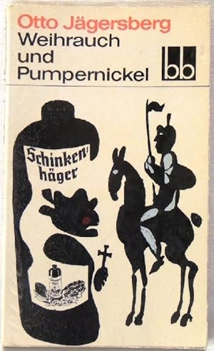 Seller image for Weihrauch und Pumpernickel Ein westpfhlisches Sittenbild for sale by Peter-Sodann-Bibliothek eG