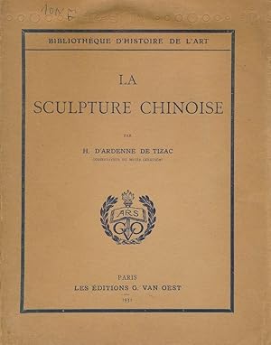 Imagen del vendedor de La sculpture chinoise a la venta por LIBRAIRIE GIL-ARTGIL SARL