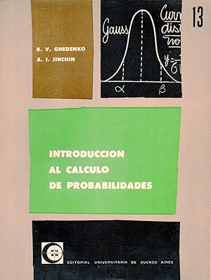 Image du vendeur pour INTRODUCCION AL CALCULO DE PROBABILIDADES mis en vente par Gustavo I. Gonzalez