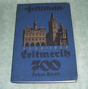 Bild des Verkufers fr 1227-1927 Stadt Leitmeritz. Festschrift zur Feier des 700jhrigen Bestandes als Stadt. zum Verkauf von Antiquariat  Lwenstein