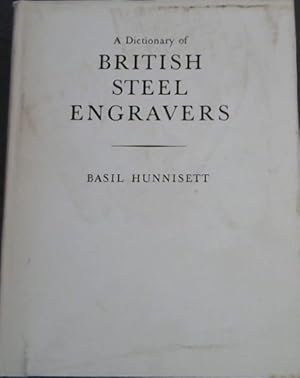 Bild des Verkufers fr A Dictionary of British Steel Engravers zum Verkauf von Chapter 1