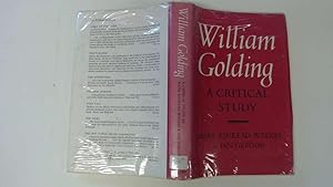 Seller image for William Golding: A critical study for sale by Goldstone Rare Books