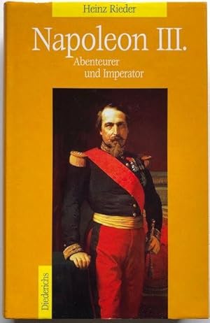 Seller image for Napoleon III. Abenteurer und Imperator. for sale by Antiquariat Lohmann