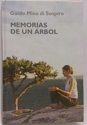 MEMORIAS DE UN ÁRBOL