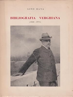 Image du vendeur pour Bibliografia verghiana. 1840-1971 mis en vente par Miliardi di Parole