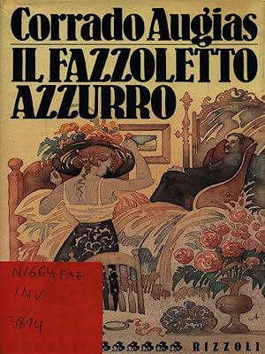 Bild des Verkufers fr Il fazzoletto azzurro zum Verkauf von Librodifaccia