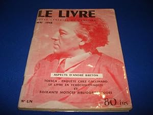 LE LIVRE. Revue Générale de l'Edition. N°1. ASPECTS D'ANDRE BRETON