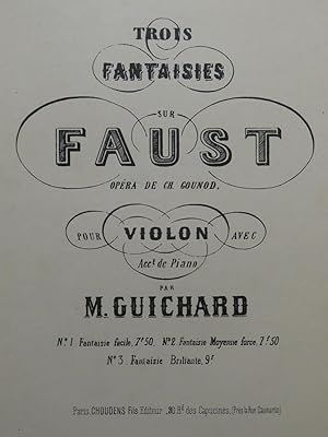 Imagen del vendedor de GUICHARD M. Fantaisie Facile sur Faust de Ch. Gounod Violon Piano a la venta por partitions-anciennes