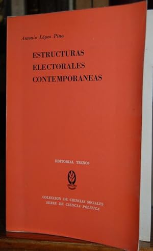 Seller image for ESTRUCTURAS ELECTORALES CONTEMPORANEAS. (Alemania y Estados Unidos) for sale by Fbula Libros (Librera Jimnez-Bravo)