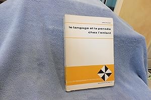 Le Langage Et La Pensée Chez L'Enfant