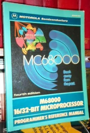 MC68000 fourth edition - M68000 16/32-BIT MICROPROCESSOR - Programmer's Reference Manual