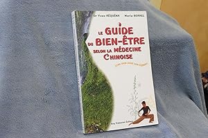 Le GUIDE Du Bien-Être selon la Médecine Chinoise être bien dans son élément