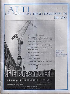 Atti del collegio degli ingegneri di Milano n. 9-10 anno 84 1951