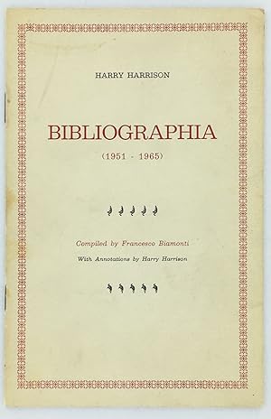 Bild des Verkufers fr Bibliographia (1951-1965). With Annotations by Harry Harrison. zum Verkauf von Blackwell's Rare Books ABA ILAB BA