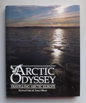 Bild des Verkufers fr Arctic Odyssey: Travelling Arctic Europe zum Verkauf von ACCESSbooks