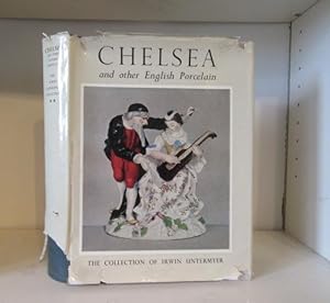 Chelsea and other English Porcelain Pottery and Enamel in the Irwin Untermyer Collection