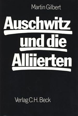 Bild des Verkufers fr Auschwitz und die Alliierten. zum Verkauf von TF-Versandhandel - Preise inkl. MwSt.