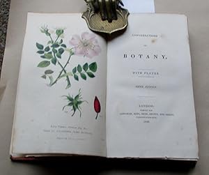 Imagen del vendedor de Conversations on Botany. With Plates. a la venta por Offa's Dyke Books