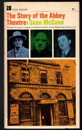 Seller image for The Story of the Abbey Theatre for sale by Raymond Tait