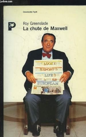Bild des Verkufers fr La chute de Maxwell zum Verkauf von Le-Livre