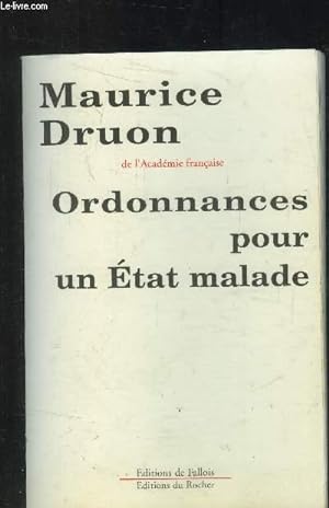 Bild des Verkufers fr Ordonnances pour un Etat malade zum Verkauf von Le-Livre