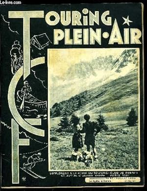 Bild des Verkufers fr Touring plein air n 40 - Les terrains permanents de camping et les autres, Alpinisme et camping par Andr Bezard, Le problme des auberges de jeunesse par G.B., Guide itinraire du canosite en Italie par A. Chassang, Calvi-Ajaccio en cano par J.A. zum Verkauf von Le-Livre