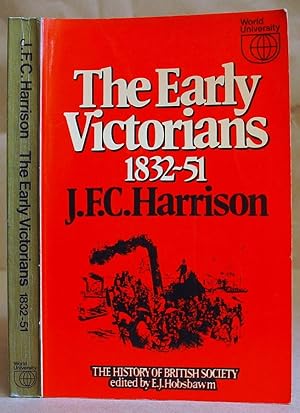 The Early Victorians 1832 - 51