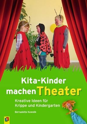 Bild des Verkufers fr Kita-Kinder machen Theater zum Verkauf von BuchWeltWeit Ludwig Meier e.K.