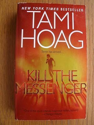 Seller image for Kill The Messenger for sale by Scene of the Crime, ABAC, IOBA