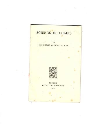 Imagen del vendedor de Science in chains. a la venta por Gwyn Tudur Davies