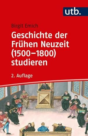 Bild des Verkufers fr Geschichte der Frhen Neuzeit (1500-1800) studieren zum Verkauf von AHA-BUCH GmbH