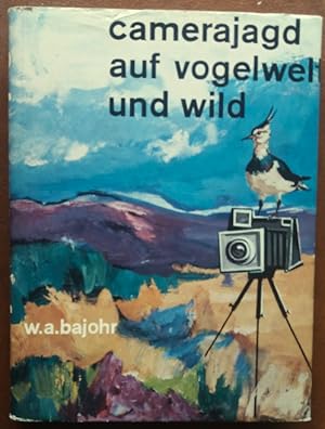 'Camerajagd auf Vogelwelt und Wild.'
