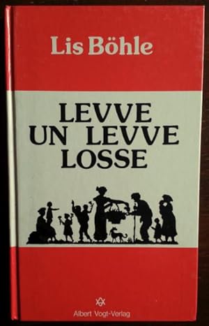 Bild des Verkufers fr Levve un levve losse.' zum Verkauf von buch-radel
