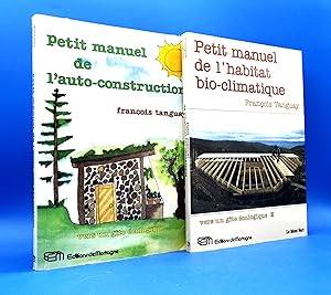 Petit manuel de l'habitat bio-climatique. Vers un gîte écologique 2