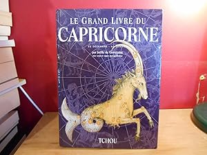 Imagen del vendedor de LE GRAND LIVRE DU CAPRICORNE a la venta por La Bouquinerie  Dd