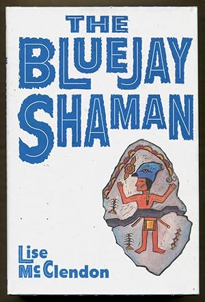 The Bluejay Shaman (Signed Copy)