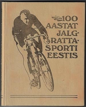 100 Aastat Jalfrattasporti Eestis