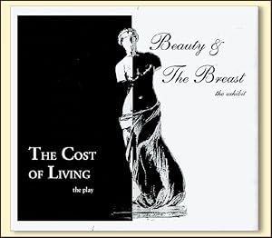The Cost of Living: The Play, Beauty and the Breast: The Exhibit