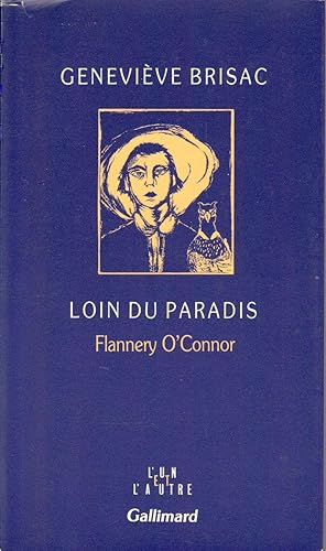 Loin du paradis. Flannery O'Connor.