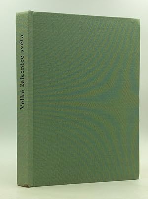 Seller image for VELKE ZELEZNICE SVETA: Dzungli a Tajgou for sale by Kubik Fine Books Ltd., ABAA