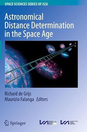 Bild des Verkufers fr Astronomical Distance Determination in the Space Age zum Verkauf von AHA-BUCH GmbH